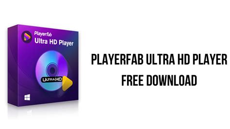 PlayerFab Ultra HD Player Free Download